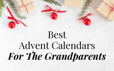 Capturing the Festive Spirit: Advent Calendars for Grandparents in 2024